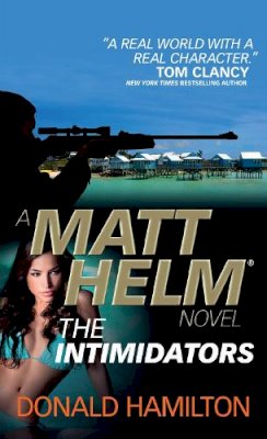 Donald Hamilton - Matt Helm - The Intimidators - 9781783293001 - V9781783293001
