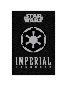 Daniel Wallace - Star Wars - The Imperial Handbook - A Commander´s Guide - 9781783293681 - V9781783293681