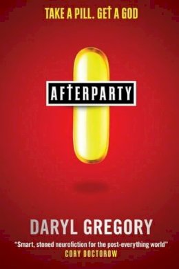 Daryl Gregory - Afterparty - 9781783294589 - V9781783294589