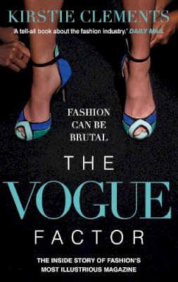 Kirstie Clements - The Vogue Factor - 9781783350155 - 9781783350155
