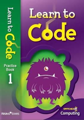 Claire Lotriet - Learn to Code Practice Book 1 - 9781783393411 - V9781783393411