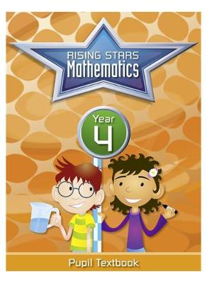 Caroline Clissold - Rising Stars Mathematics Year 4 Textbook - 9781783395255 - V9781783395255
