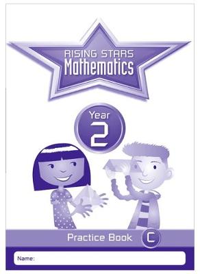 Peter Lewis-Cole - Rising Stars Mathematics Year 2 Practice Book C - 9781783398157 - V9781783398157