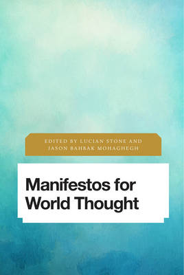 Lucian Stone - Manifestos for World Thought - 9781783489510 - V9781783489510