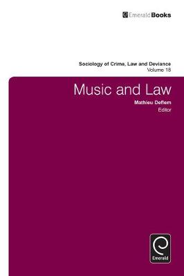 Prof. Mathie Deflem - Music and Law - 9781783500369 - V9781783500369