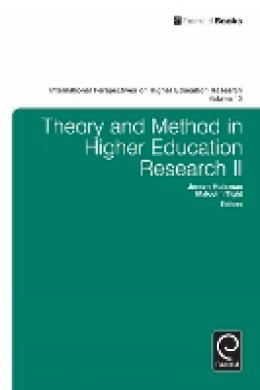 Jeroen Huisman - Theory and Method in Higher Education Research II - 9781783509997 - V9781783509997