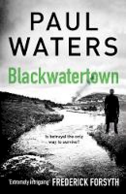 Paul Waters - Blackwatertown - 9781783529254 - V9781783529254
