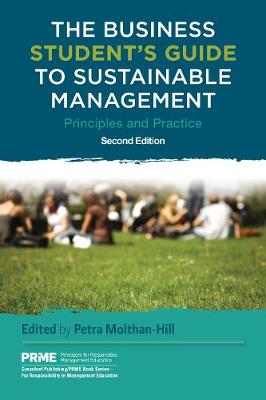 Petra Molthan-Hill - The Business Student´s Guide to Sustainable Management: Principles and Practice - 9781783533190 - V9781783533190