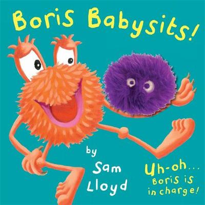 Sam Lloyd - Boris Babysits: Cased Board Book with Puppet - 9781783704156 - V9781783704156