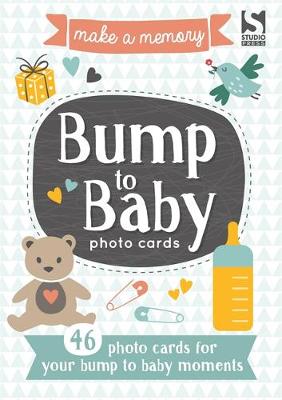 Paperback - Make a Memory Bump to Baby Photo Cards: Make a moment into a memory to keep forever. - 9781783706013 - 9781783706013