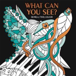 Gemma Cooper (Ed.) - What Can You See?: Hidden picture puzzles to decode and colour. - 9781783706525 - V9781783706525
