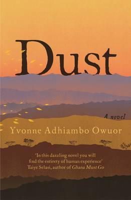 Yvonne Adhiambo Owuor - Dust - 9781783781317 - V9781783781317