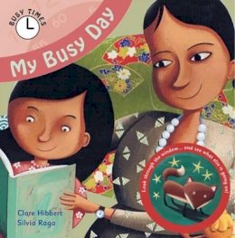 Clare Hibbert - My Busy Day (Busy Times) - 9781783880461 - V9781783880461