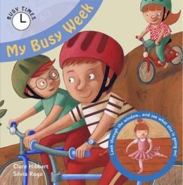 Clare Hibbert - My Busy Week (Busy Times) - 9781783880478 - V9781783880478