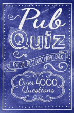 Eric Saunders - Pub Quiz: Over 4000 Questions - 9781784042974 - KSG0018927