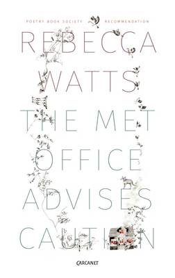 Rebecca Watts - The Met Office Advises Caution - 9781784102722 - V9781784102722