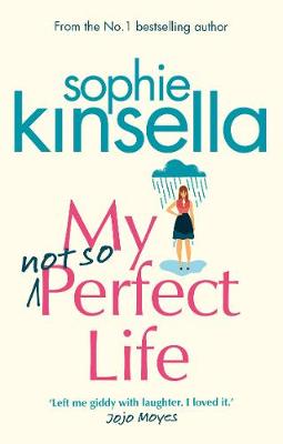 Sophie Kinsella - My Not So Perfect Life: A Novel - 9781784160425 - 9781784160425