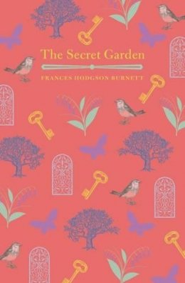 Burnett Frances Hodgeson - The Secret Garden - 9781784284251 - V9781784284251