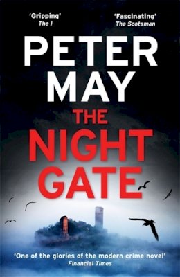 Peter May - The Night Gate: the Razor-Sharp investigation starring Enzo MacLeod - 9781784295080 - 9781784295080
