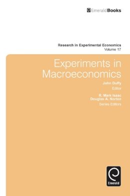 John (Ed) Mcevoy - Experiments in Macroeconomics (Research in Experimental Economics) - 9781784411954 - V9781784411954