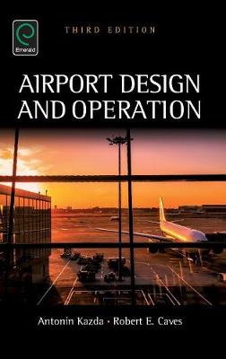 Antonin Kazda - Airport Design and Operation - 9781784418700 - V9781784418700