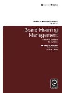 Deborah Macinnis - Brand Meaning Management (Review of Marketing Research) - 9781784419325 - V9781784419325
