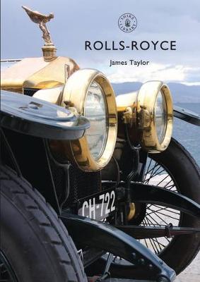 James Taylor - Rolls-Royce (Shire Library) - 9781784422202 - V9781784422202