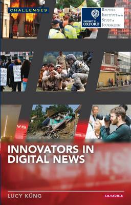 Lucy Kung - Innovators in Digital News - 9781784534165 - V9781784534165