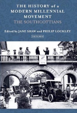 Mark Thompson - The History of a Modern Millennial Movement: The Southcottians - 9781784538460 - V9781784538460