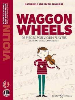 Hugh Colledge - Waggon Wheels: 26 pieces for violin players - 9781784544775 - V9781784544775