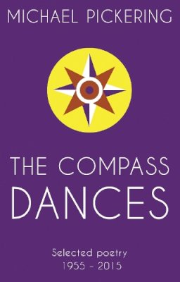 Michael Pickering - The Compass Dances - 9781784625191 - V9781784625191