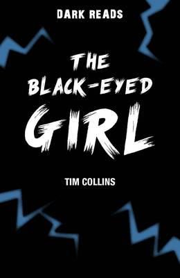 Tim Collins - The Black-Eyed Girl - 9781784640910 - V9781784640910