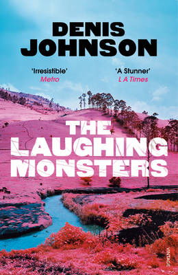 Denis Johnson - The Laughing Monsters - 9781784700225 - V9781784700225
