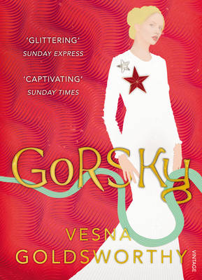 Vesna Goldsworthy - Gorsky - 9781784700706 - 9781784700706