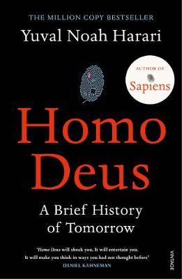 Yuval Noah Harari - Homo Deus: A Brief History of Tomorrow - 9781784703936 - 9781784703936