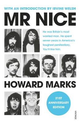 Howard Marks - Mr Nice: 21st Anniversary Edition - 9781784705909 - 9781784705909