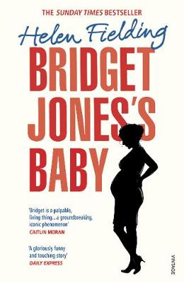 Helen Fielding - Bridget Jones´s Baby: The Diaries - 9781784706173 - 9781784706173
