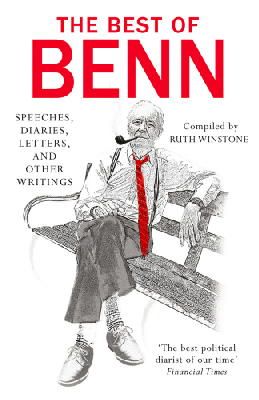 Tony Benn - The Best of Benn - 9781784750329 - V9781784750329