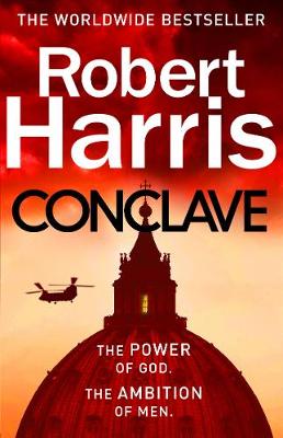 Robert Harris - Conclave: The bestselling Richard and Judy Book Club thriller - 9781784751838 - 9781784751838