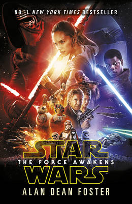 Alan Dean Foster - Star Wars: The Force Awakens - 9781784752910 - V9781784752910