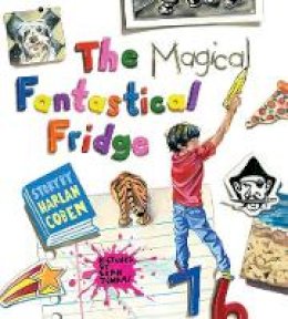 Harlan Coben - The Magical Fantastical Fridge - 9781784753351 - V9781784753351