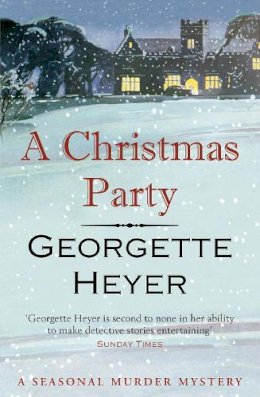 Georgette Heyer - A Christmas Party - 9781784754686 - V9781784754686