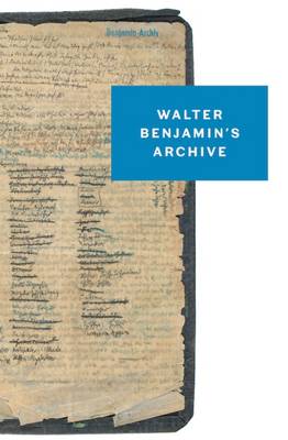 Walter Benjamin - Walter Benjamin´s Archive: Images, Texts, Signs - 9781784782030 - V9781784782030