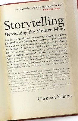 Christian Salmon - Storytelling: Bewitching the Modern Mind - 9781784786588 - V9781784786588