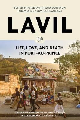 Evan Lyon - Lavil: Voices from Post-Earthquake Port-au-Prince - 9781784786823 - V9781784786823