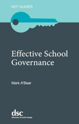 Mark A´bear - The Effective School Governance - 9781784820114 - V9781784820114