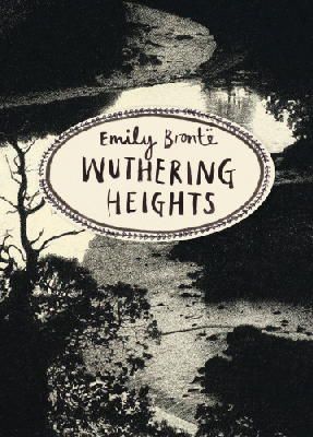 Emily Bronte - Wuthering Heights (Vintage Classics Bronte Series) - 9781784870744 - V9781784870744