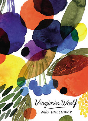 Virginia Woolf - Mrs Dalloway (Vintage Classics Woolf Series) - 9781784870867 - V9781784870867