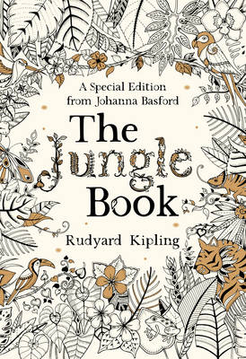 Rudyard Kipling - The Jungle Book: A Special Edition from Johanna Basford - 9781784872380 - V9781784872380