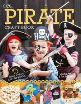 Laura Minter - Pirate Craft Book, The - 9781784943288 - V9781784943288
